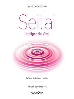 cover image of Seitai Inteligencia Vital